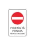 Cartello Segnaletico Divieto - Vietato l'Accesso Proprietà Privata - 300x450 mm