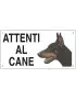 Cartello per la Comunicazione - Attenti al Cane - 250x125 mm