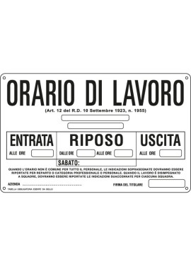 Cartello per la Comunicazione - Orario Lavoro - 300x200 mm