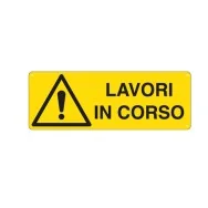 Cartello di Segnalazione - Lavori in Corso - 350x125 mm - E1779K (Giallo e Nero)