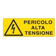 Cartello di Segnalazione - Pericolo Alta Tensione - 350x125 mm - E1734K (Giallo e Nero)