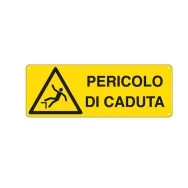 Cartello di Segnalazione - Pericolo di Caduta - 350x125 mm - E1757K (Giallo e Nero)