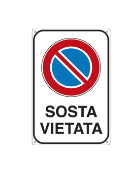 Cartello di Divieto - Sosta Vietata - 20x30 cm - 5624K (Bianco Blu e Rosso)