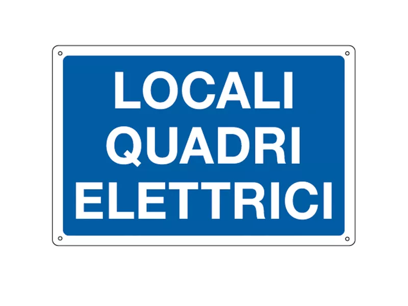 Cartello di Segnalazione - Locali Quadri Elettrici - 30x20 cm - 3183 (Bianco e Blu)