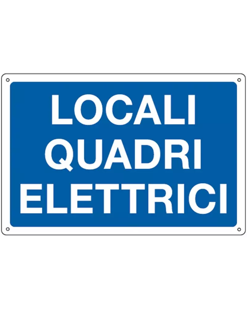 Cartello di Segnalazione - Locali Quadri Elettrici - 30x20 cm - 3183 (Bianco e Blu)