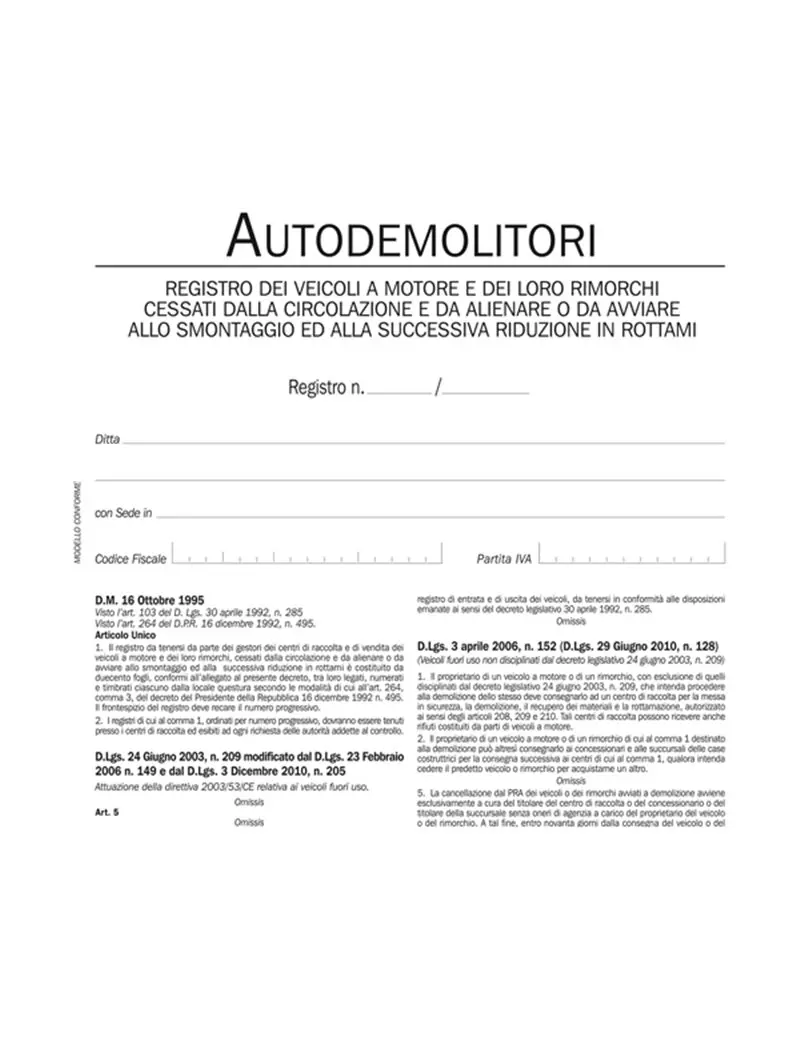 Registro Autodemolitori Data Ufficio - 200 Pagine Numerate - 31x15 cm - DU134020000 Registro Autodemolitori Data Ufficio - 200 Pagine Numerate - 31x15 cm - DU134020000