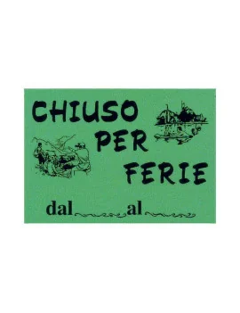 Cartello di Segnalazione CWR - Chiuso per Ferie - 23x32 cm - 315/6 (Assortiti Conf. 10)