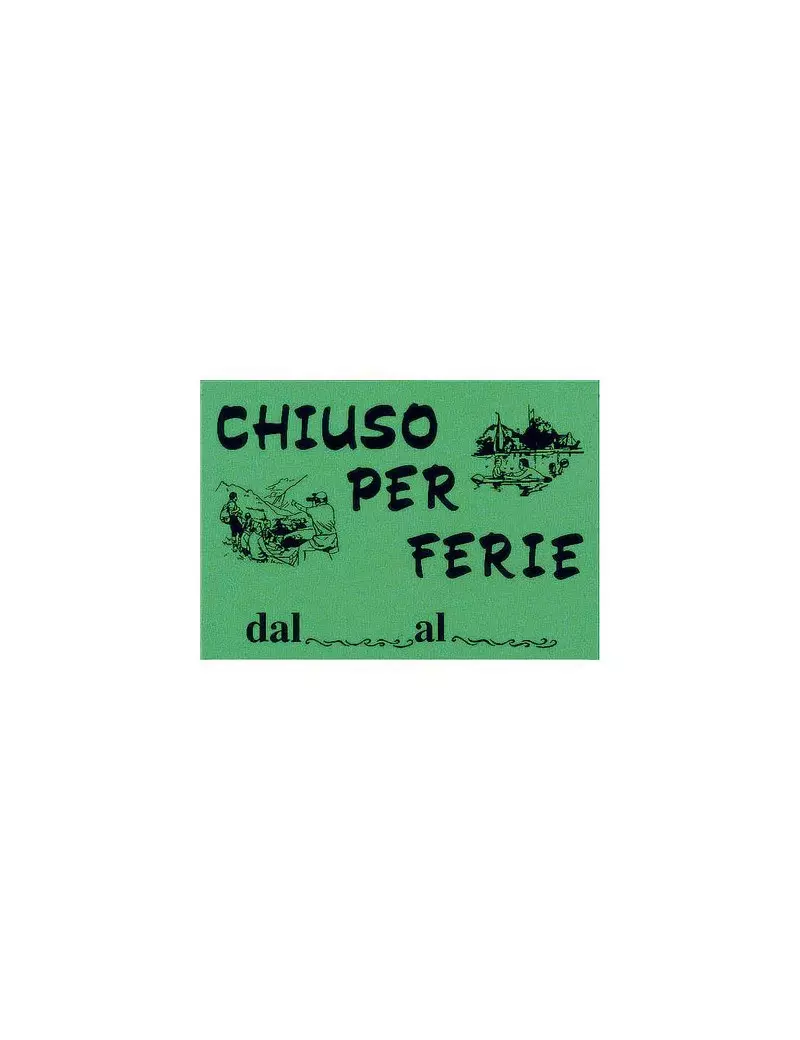 Cartello di Segnalazione CWR - Chiuso per Ferie - 23x32 cm - 315/6 (Assortiti Conf. 10) Cartello di Segnalazione CWR - Chiuso per Ferie - 23x32 cm - 315/6 (Assortiti Conf. 10)